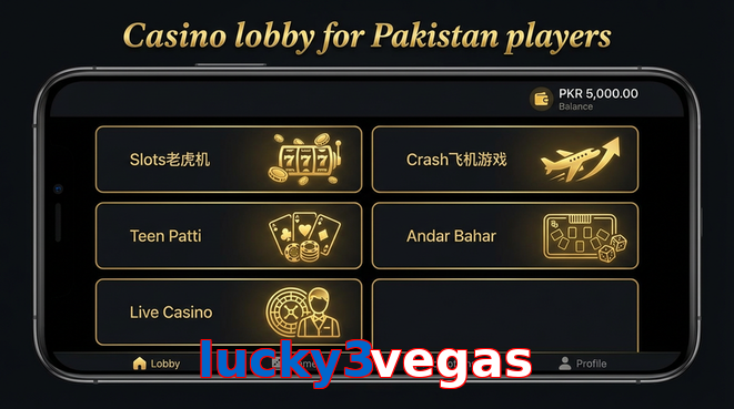Lobby view of Lucky3vegas for Pakistan users